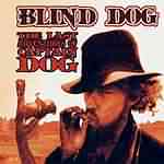 Blind Dog: "The Last Adventures Of Captain Dog" – 2001